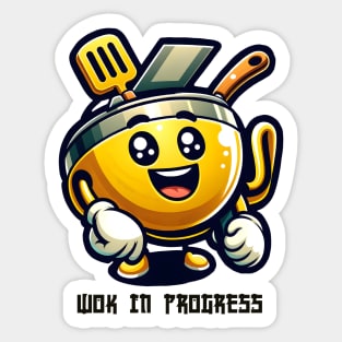 Wok in Progress Sticker